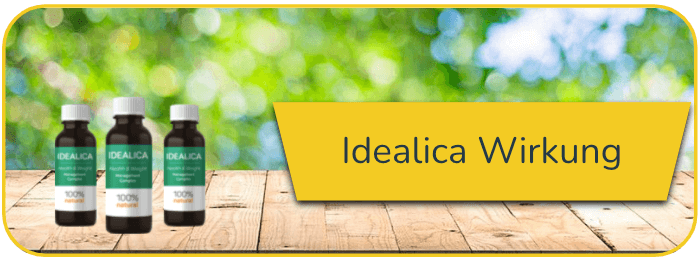 Idealica Wirkung