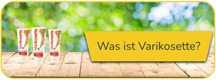 Was ist Varikosette Bild