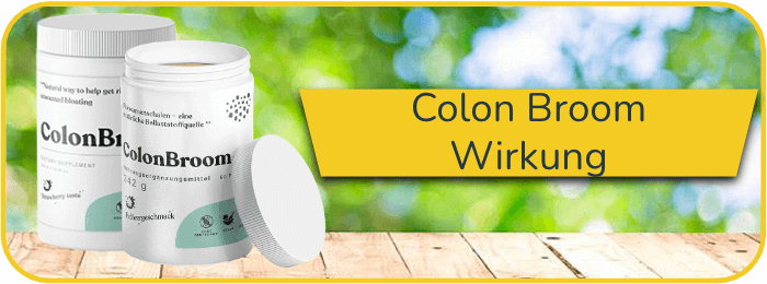 Colon Broom Wirkung Wirkungseintritt