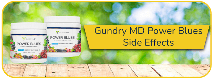 Gundry MD Power Blues Side Effects