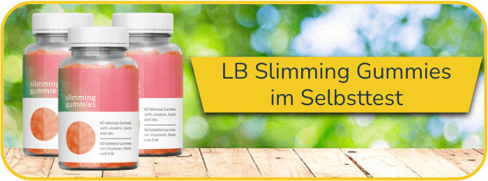 LB Slimming Gummies Test Selbsttest