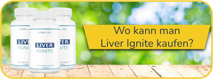 Liver Ignite kaufen bestellen