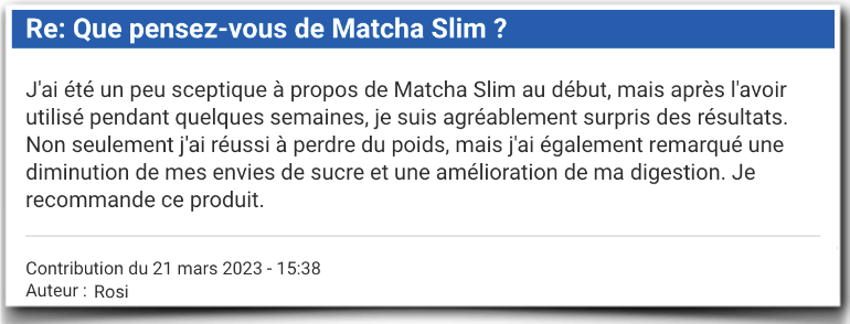 Matcha Slim Experiences Temoignage Evaluation