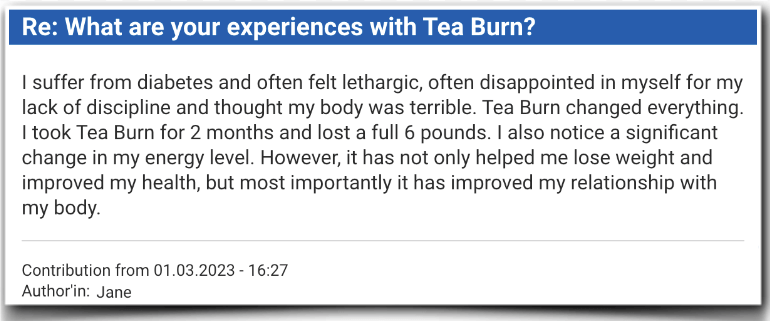 Tea Burn Experience Field reports Evaluation Tea Burn review
