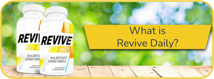 What is Revive Daily