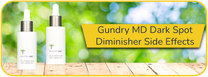 Gundry MD Dark Spot Diminisher Side Effects