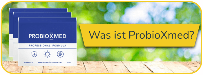 Was ist Probioxmed