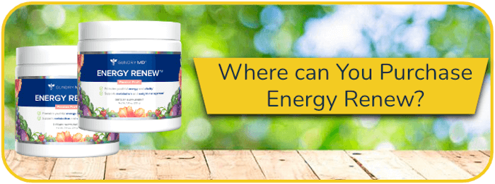 Where can You Purchase Energy Renew