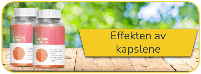 Effekten av kapslene Slimming Gummies LB