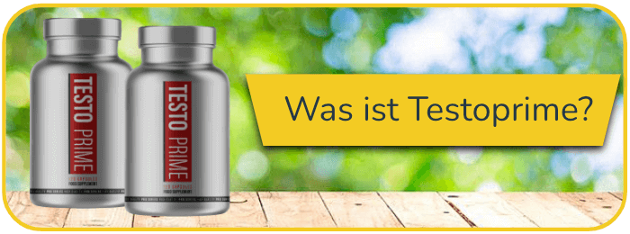 Was ist Testoprime eigentlich