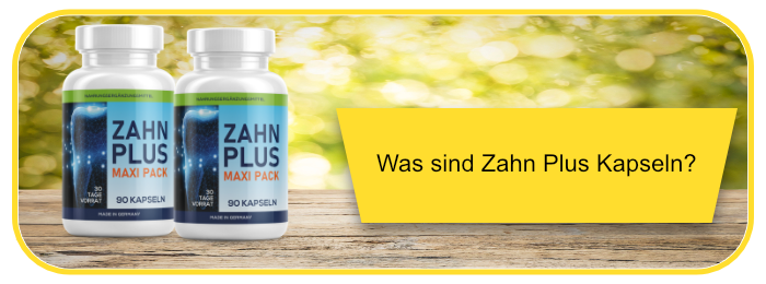 Zahn Plus Kapseln