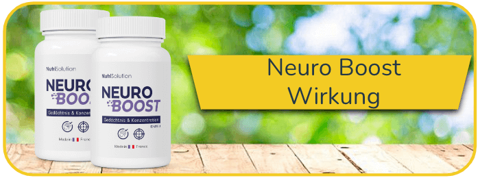 Neuro Boost Wirkung Wirkstoffe Wirkungseintritt
